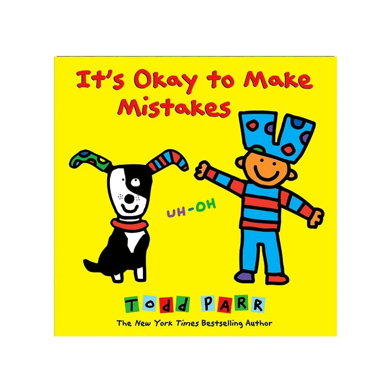 It's OK to Make Mistakes by Todd Parr [Hardcover]